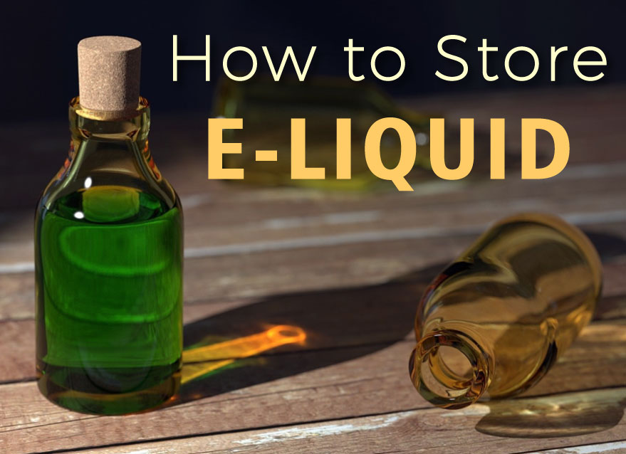 storring a vape juice eliquid